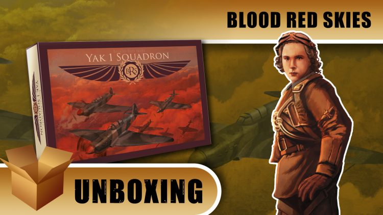 Unboxing Blood Red Skies Soviet Yak1 Squadron OnTableTop Home Of