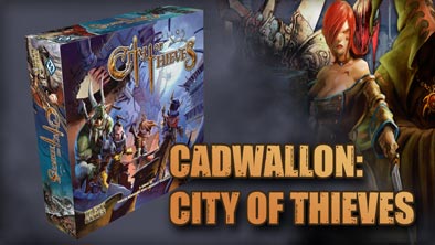 Cadwallon: City of Thieves