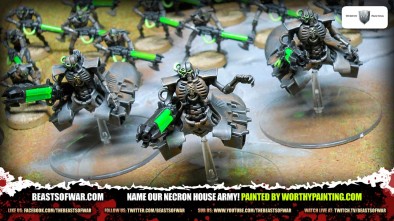 Worth Painting Beasts of War Necron House Army