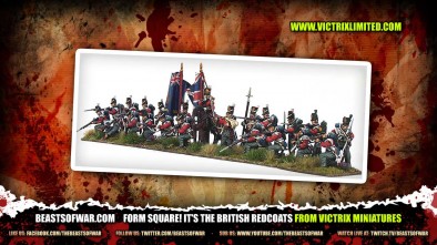 Form Square! It's the British Redcoats from Victrix Miniatures 1