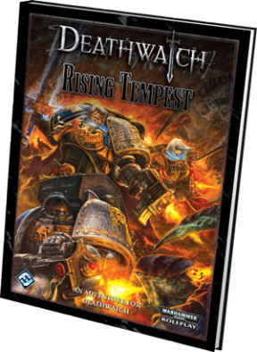 Deathwatch Rising Tempest