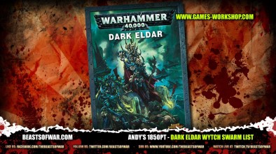 Andy's 1850pt Dark Eldar Wytch Swarm List