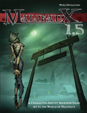 Malifaux 1.5 Rules