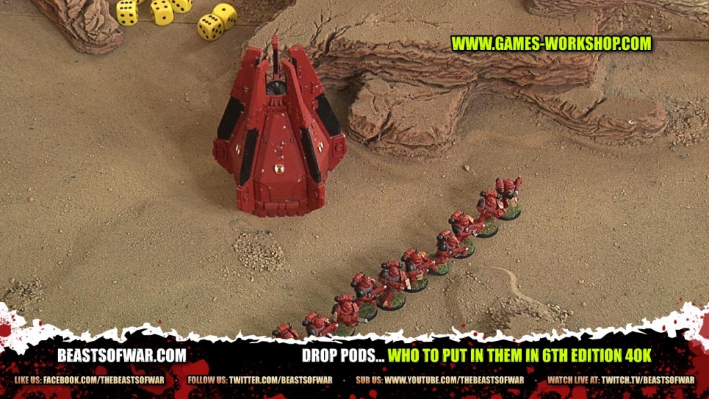 Drop Pods… who to put in them in 6th Edition 40K OnTableTop Home of Beasts of War