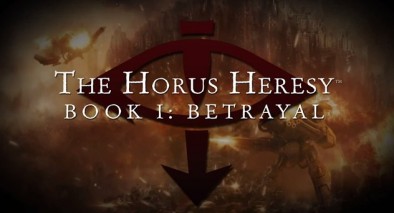 The Horus Heresy: Book I - Betrayal