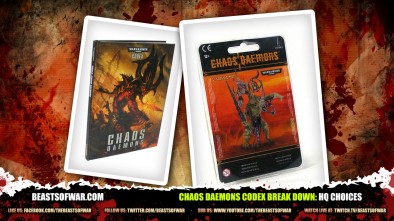 Chaos Daemons Codex Break Down: HQ Choices