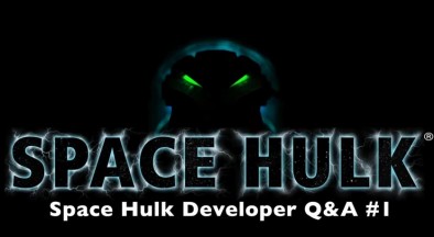 Space Hulk Q&A Part 1