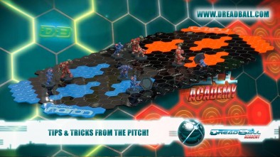 DreadBall Academy: Tips & Tricks From The Pitch!