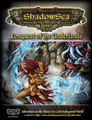 ShadowSea Conquest of the Underlands Mock Cover