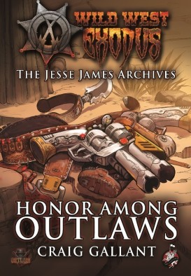 Honor Among Outlaws