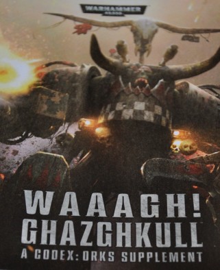 Waagh! Ghazghkull Supplement