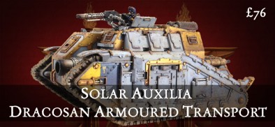 Solar Auxilia Dracosan Armoured Transport