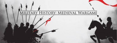 Military History - Medieval Wargame