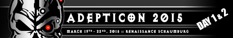 AdeptiCon 2015: Live Blog Day 1 & 2