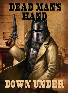 Dead Man's Hand - Down Under