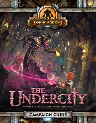 Undercity Campaign Guide