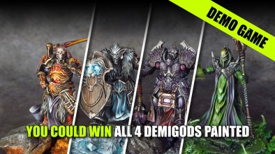 Win All 4 Demigods Painted
