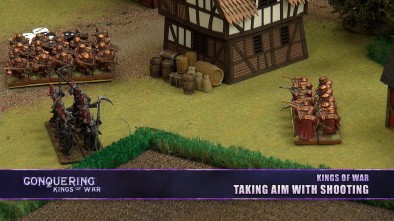 Conquering Kings of War - Taking Aim With Shooting