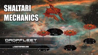 Dropfleet Commander: Shaltari Mechanics