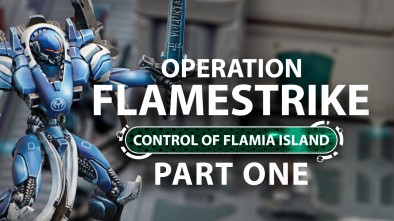Operation Flamestrike: Infinity Battle Report - Part One
