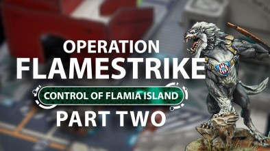 Operation Flamestrike: Infinity Battle Report - Part Two