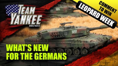 Team Yankee Leopard Week - What's New For The Germans & Welcome To The Week!