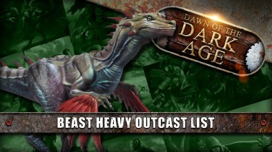 Dawn Of The Dark Age: How To Run A Beast Heavy Outcast List (Outcasts VS Shadow Cast Dragyri)