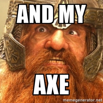 And My Axe