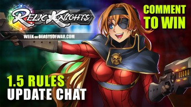 Relic Knights Week: The 1.5 Update Rules Changes