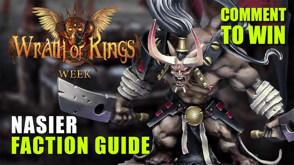 Wrath of Kings Week Faction Guide Nasier OnTableTop Home of Beasts of War