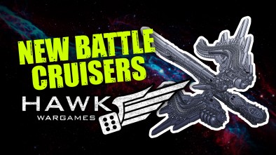 Hawk Wargames - New Dropfleet Battle Cruisers Ready For Retail