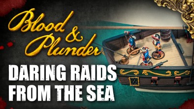 Raiding From The Sea In Blood & Plunder: Spanish Vs Brethren Of The Coast