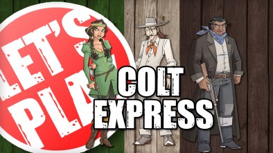 Let's Play: Colt Express