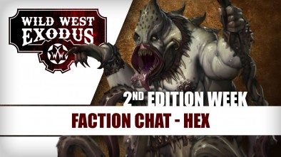 Wild West Exodus Week: Faction Chat - Hex