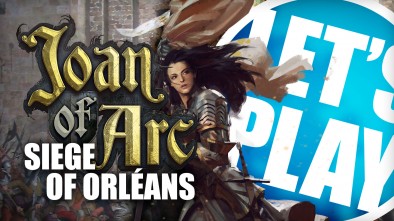 Let's Play: Joan of Arc - Siege of Orléans