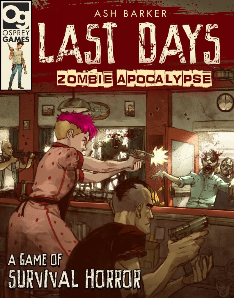 Last Days Zombie Apocalypse - Osprey Games