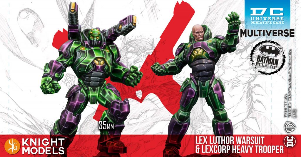 Lex Luthor Warsuit & Lexcorp Heavy Trooper - Knight Models