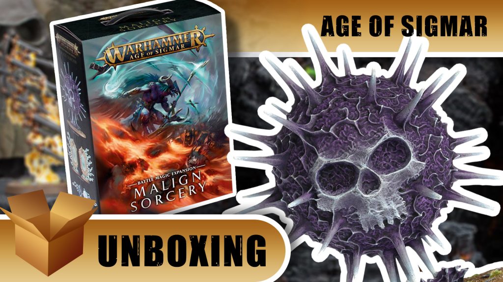 Warhammer Age of Sigmar Unboxing: Malign Sorcery