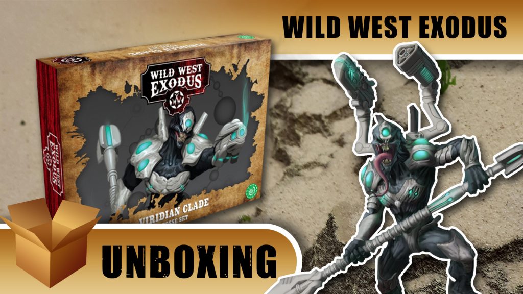 Unboxing: Wild West Exodus - Viridian Clade Posse