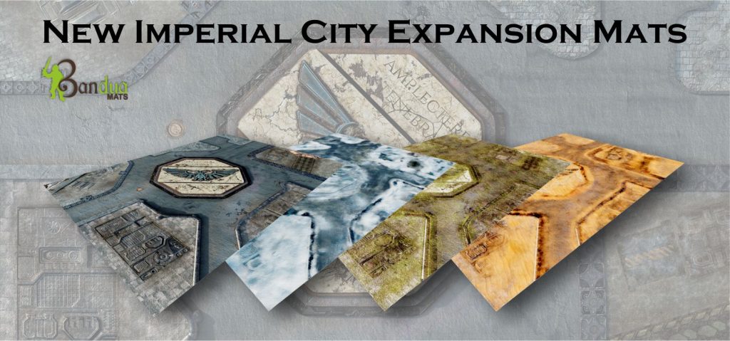 Imperial City Expansion Mats - Bandua Wargames