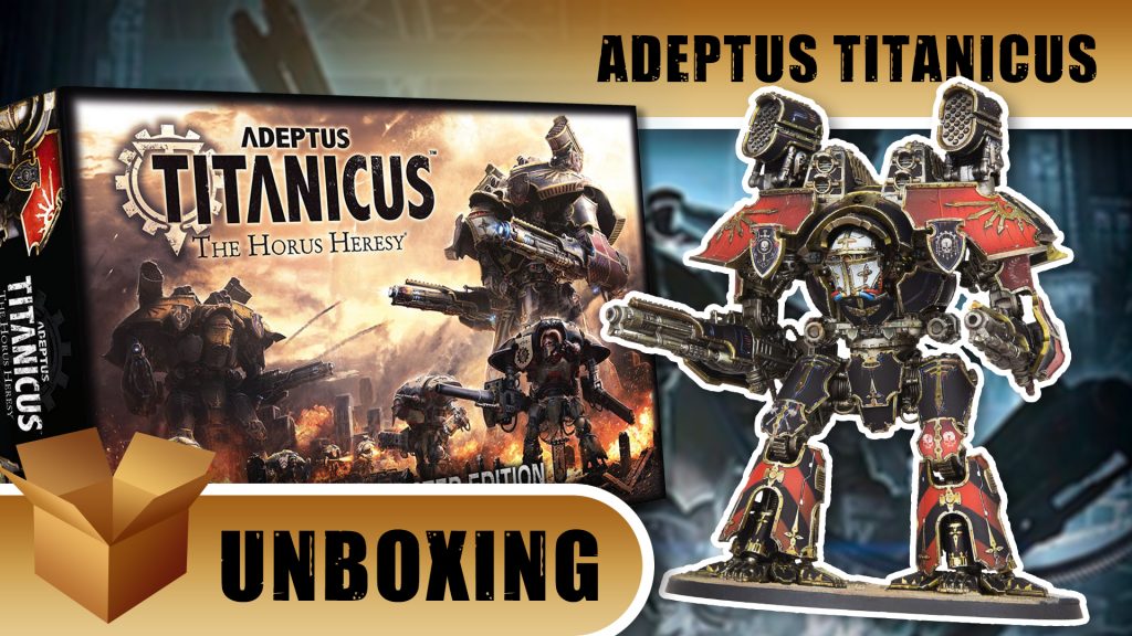 Adeptus Titanicus Unboxing: Rules Set & Warlord Titan