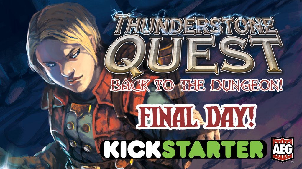 AEG Close In On Final Hours For Thunderstone Quest Back To The Dungeon