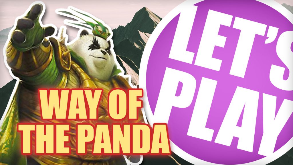 Let's Play - Way of the Panda