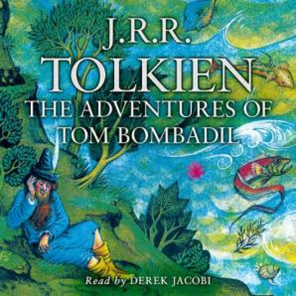 The Adventures of Tom Bombadil and Other Verses from the Red ... by J.R.R. Tolkien