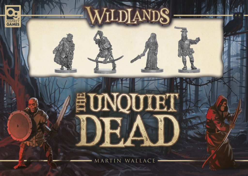 Wildlands The Unquiet Dead - Osprey Games