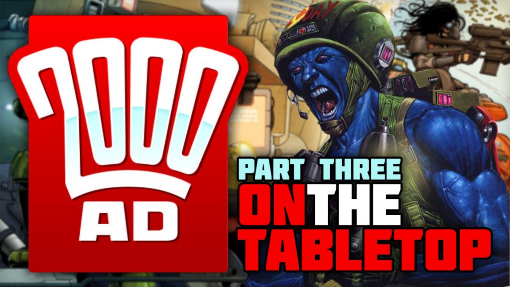2000AD On The Tabletop: Part Three - The Warlord Games Era