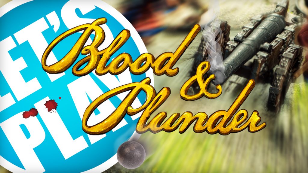 Let's Play: Blood & Plunder - Scots vs Natives