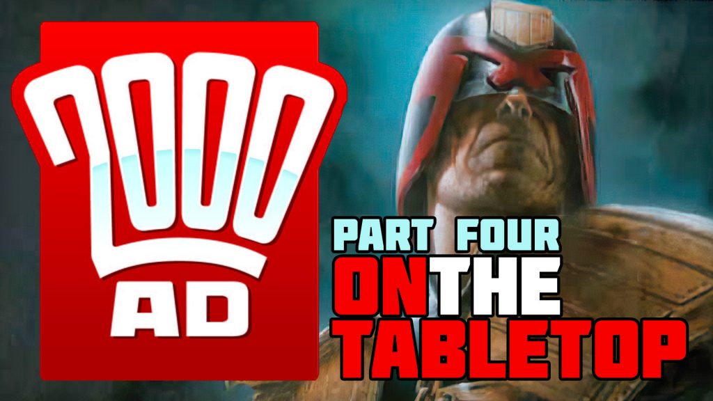 2000AD On The Tabletop: Part Four - Past, Present & Future