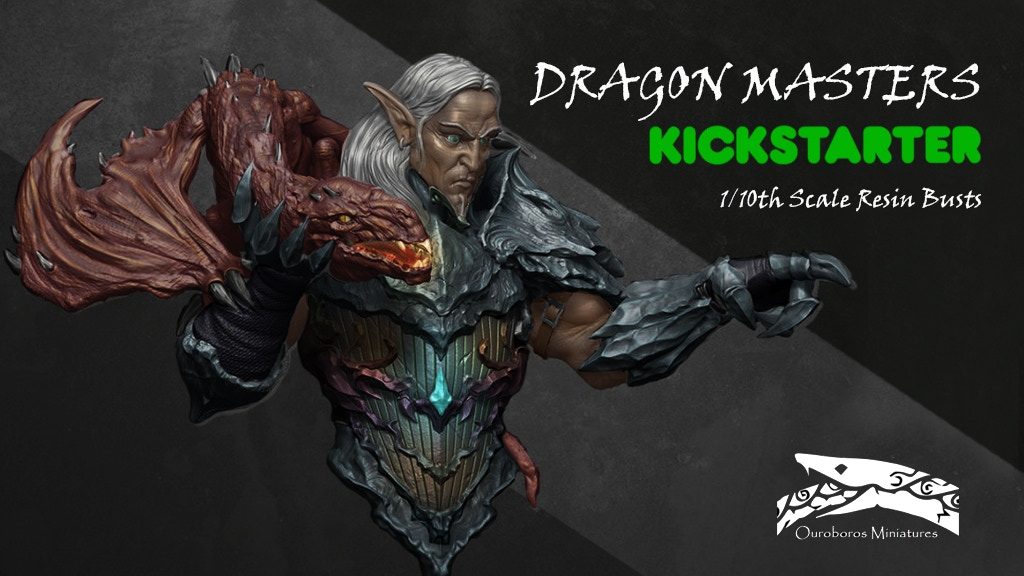 Dragon Masters Kickstarter - Ouroboros Miniatures