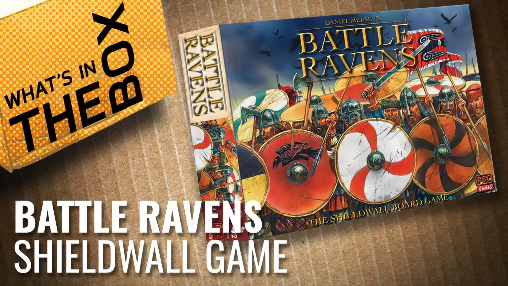 Unboxing: Battle Ravens: The Shieldwall Board Game